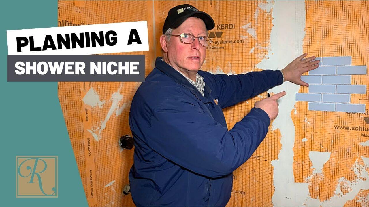 How To Plan And Build Shower Niches | Regency Design + Build | Cleveland Heights, OH